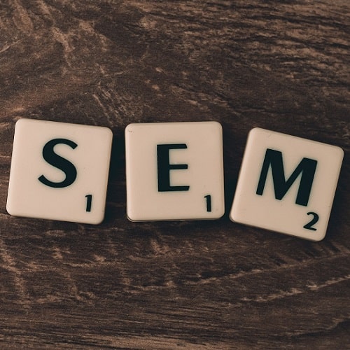 SEM : Search Engine Marketing